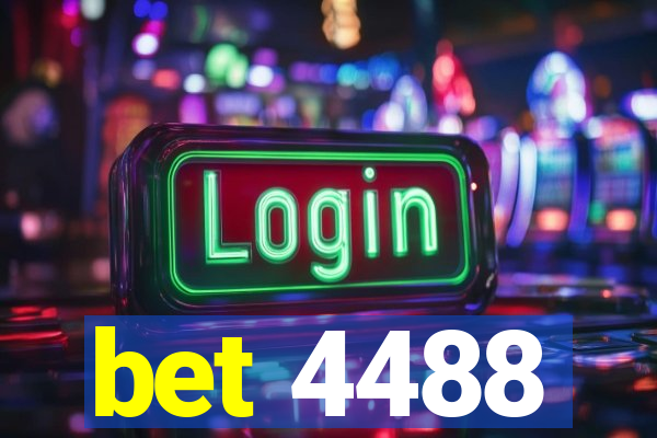 bet 4488
